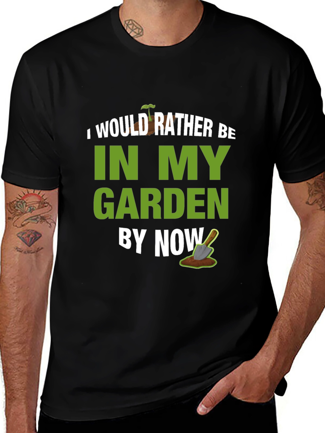 I Would Rather Be In My Garden T-Shirt