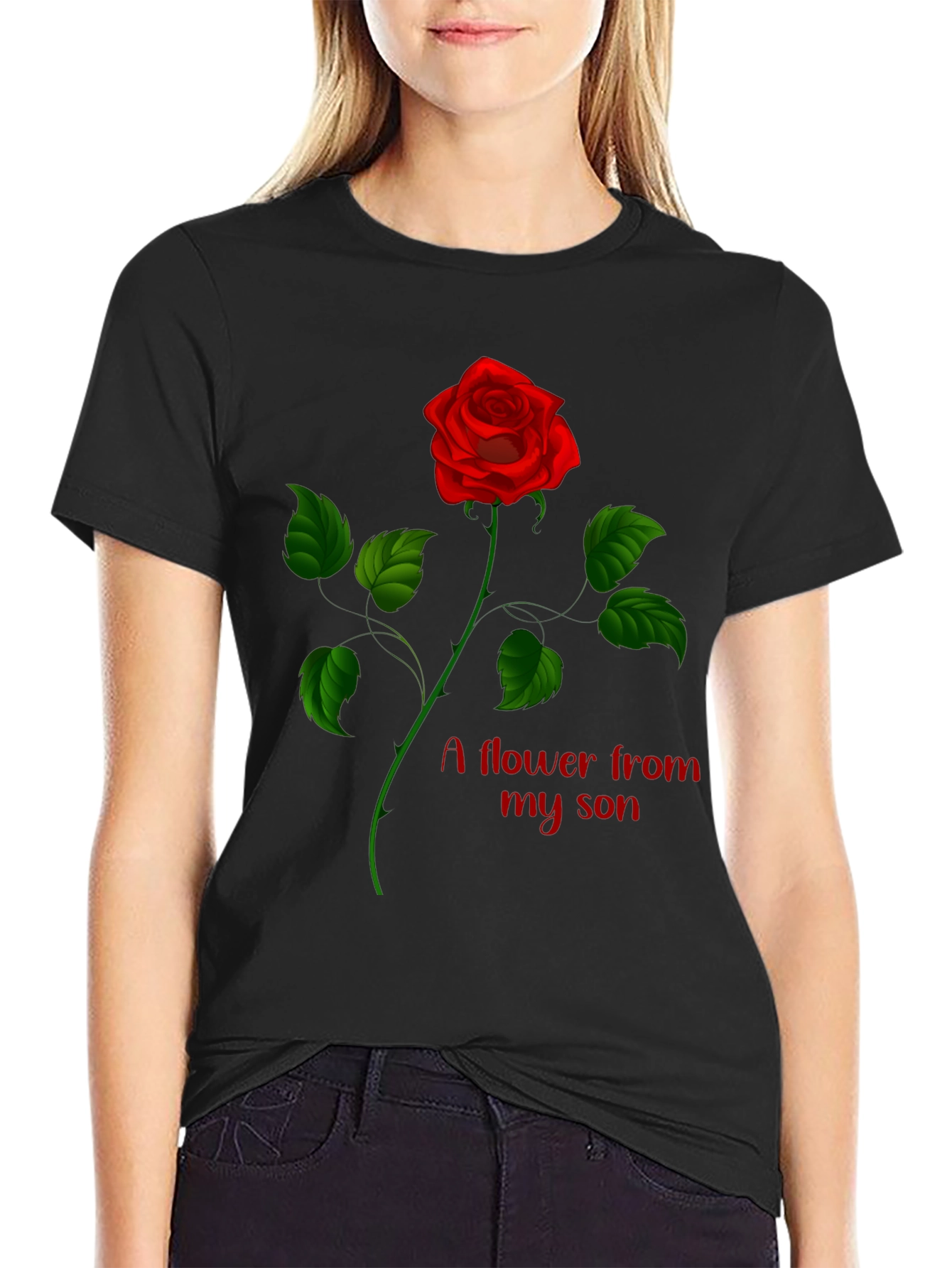 Rose Flower From My Son Graphic Tee