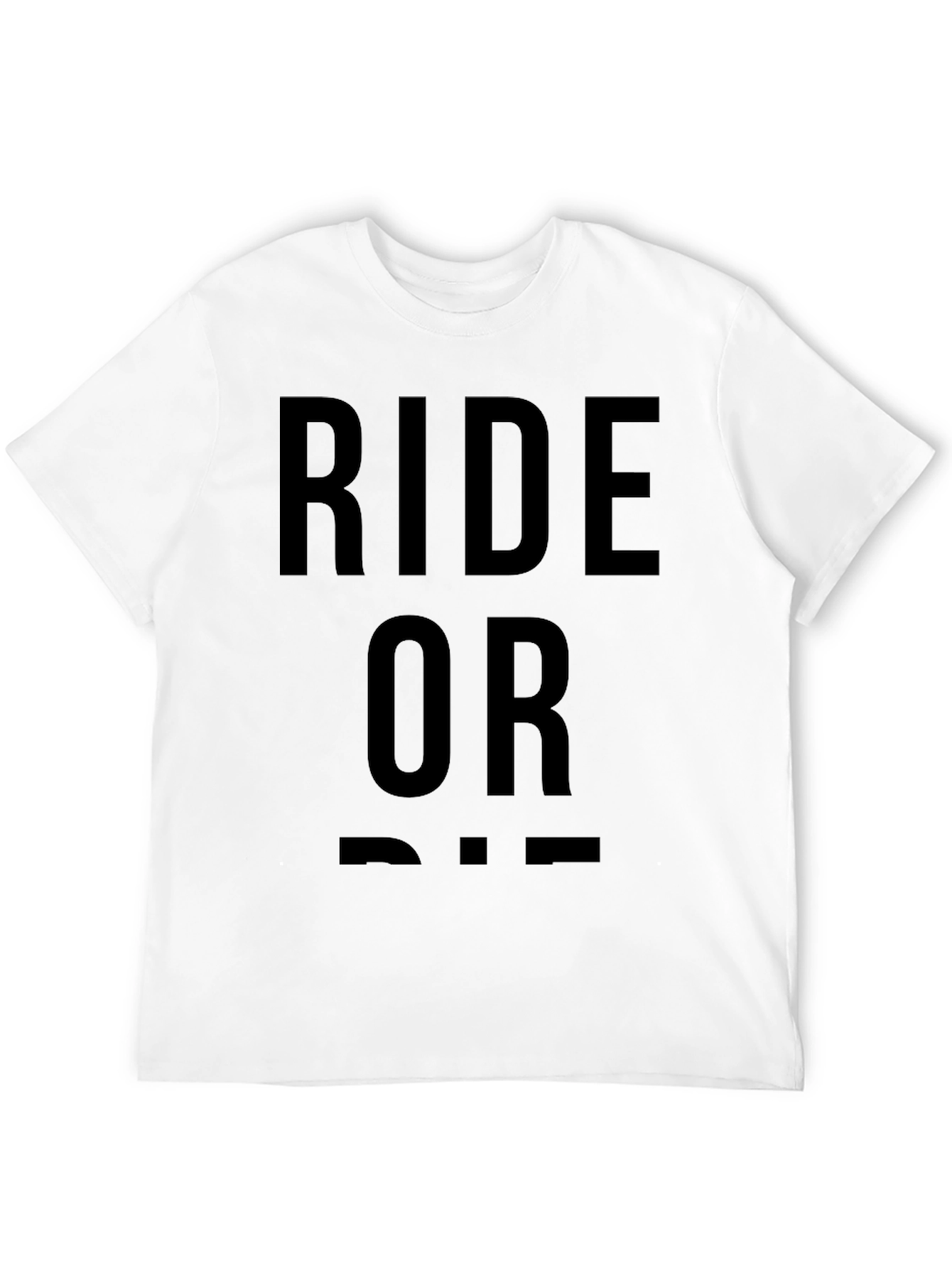 Ride or Die Graphic T-Shirt