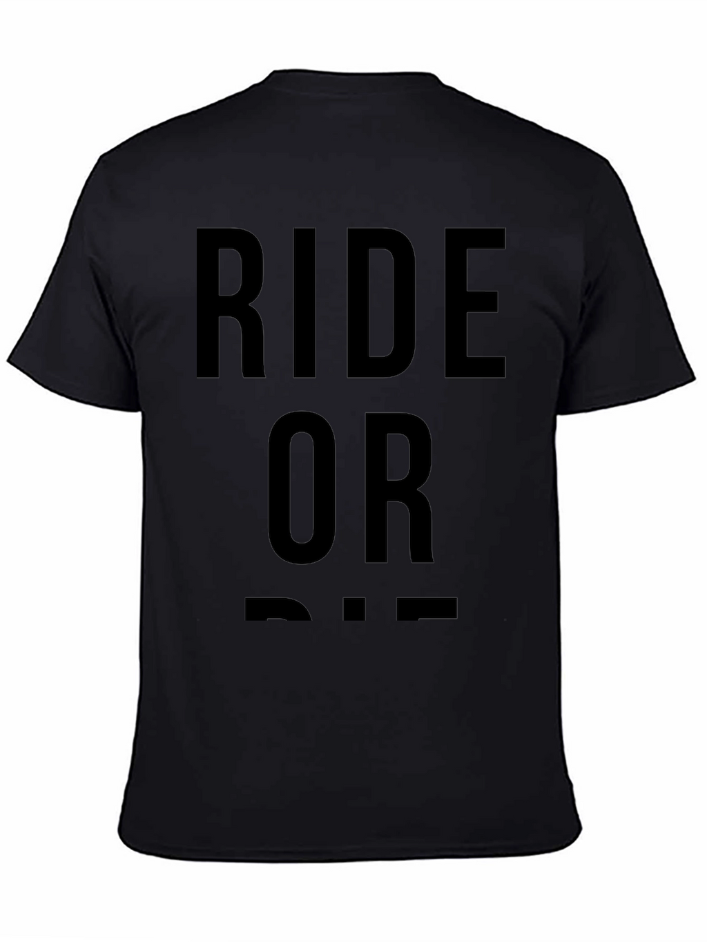 Ride or Die Graphic T-Shirt