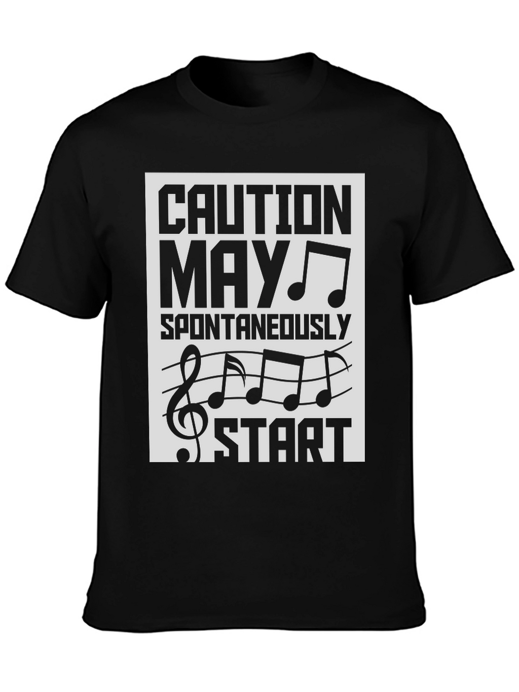 Caution May Spontaneously Start Music T-Shirt