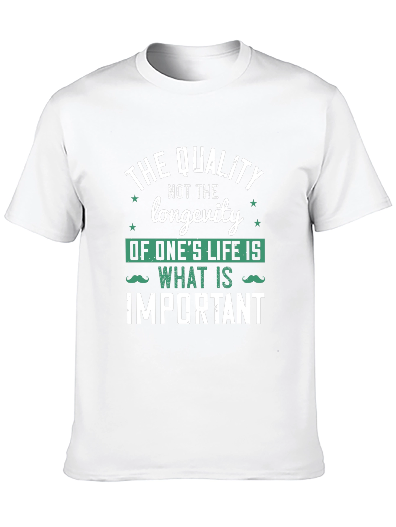 Quality of Life T-Shirt - Inspirational Graphic Tee