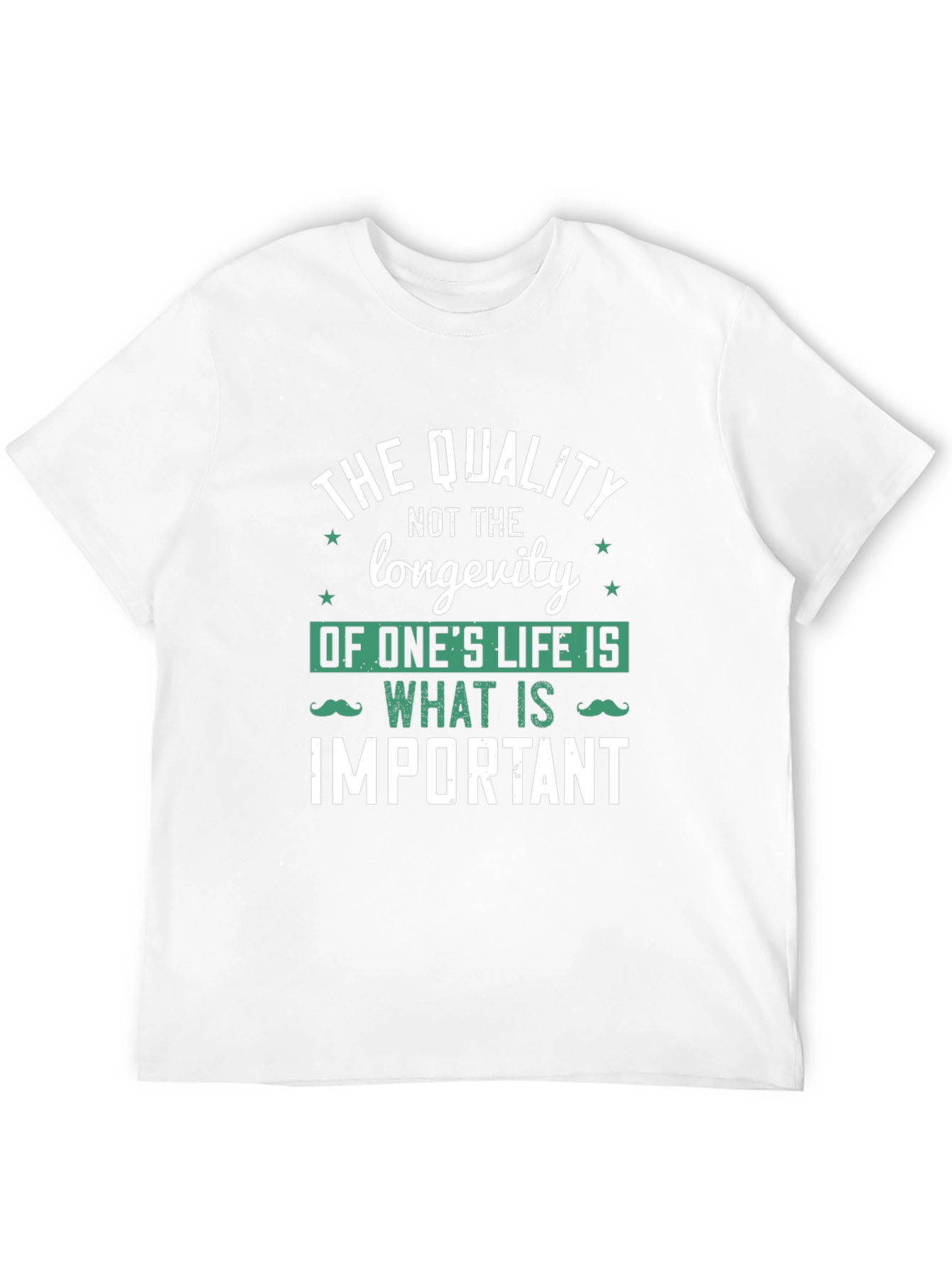 Quality of Life T-Shirt - Inspirational Graphic Tee