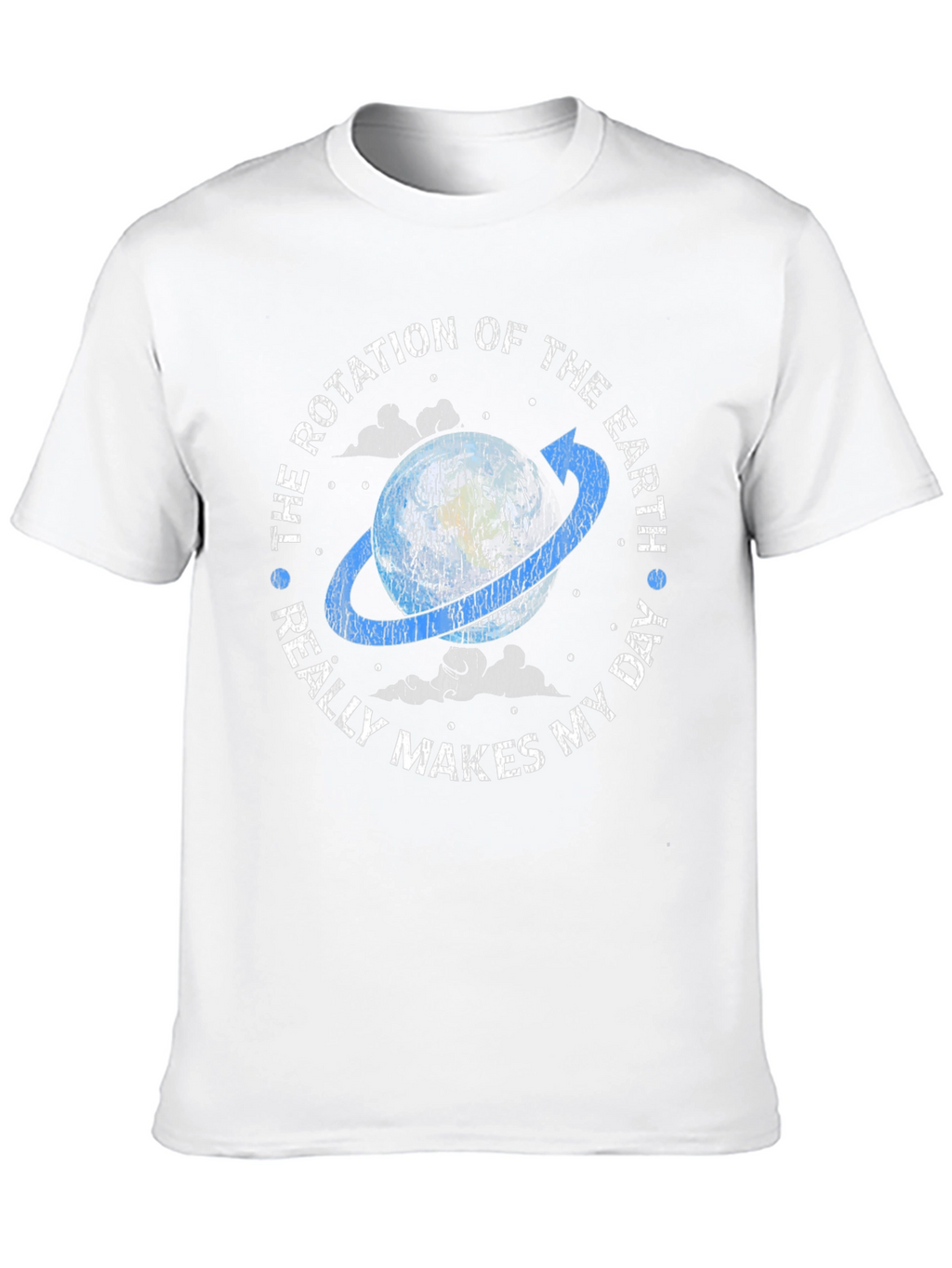 Earth Rotation Graphic Tee - Makes My Day!
