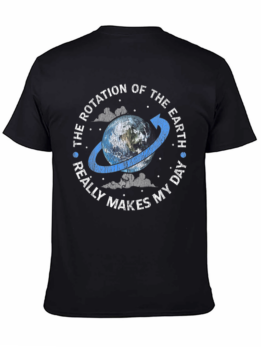Earth Rotation Graphic Tee - Makes My Day!