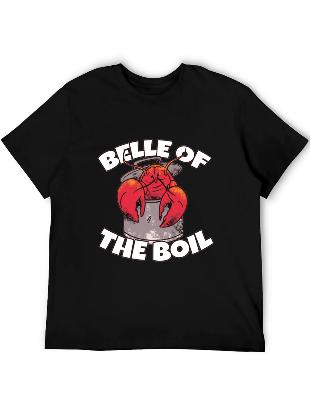 Belle of the Boil T-Shirt