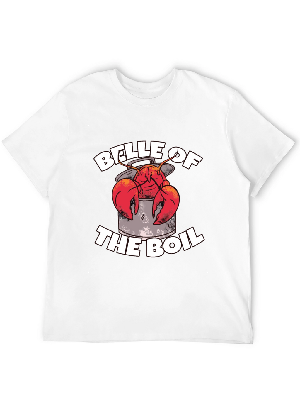 Belle of the Boil T-Shirt