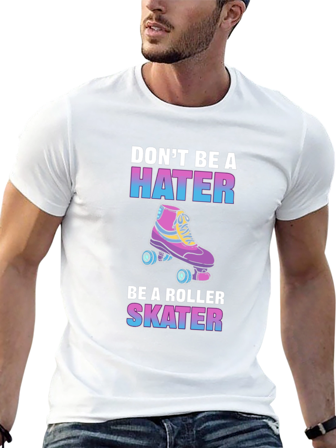 Dont Be a Hater Be a Roller Skater T-Shirt