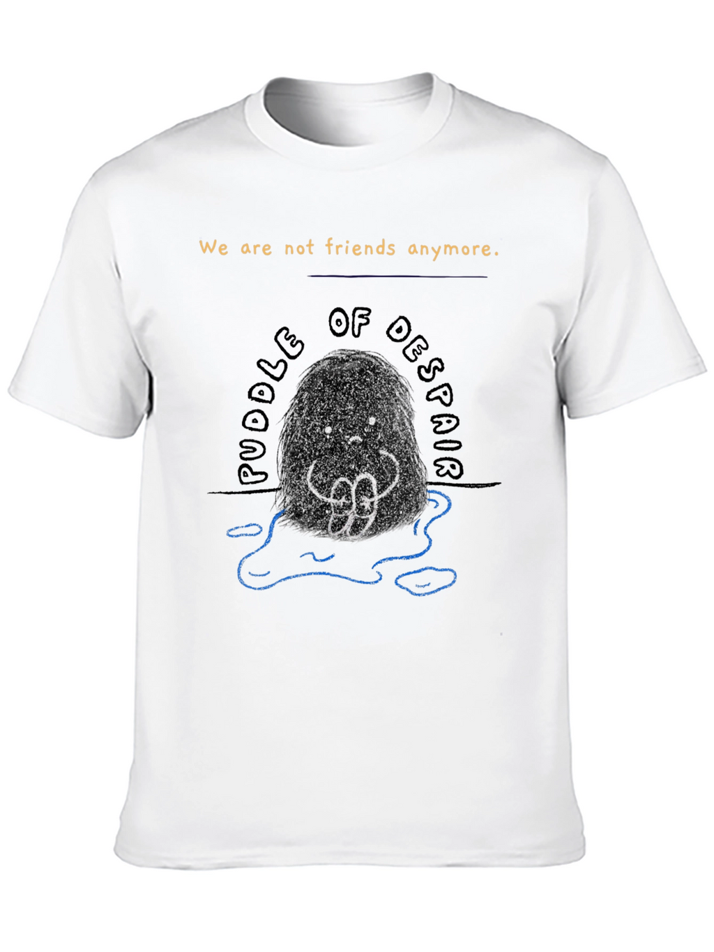 Puddle of Despair Graphic Tee - Unisex Black T-Shirt